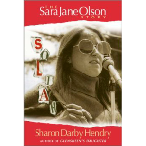 SoLiAh: The Sara Jane Olson Story